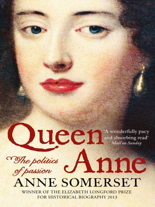 Title details for Queen Anne by Anne Somerset - Available